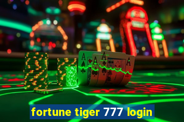 fortune tiger 777 login